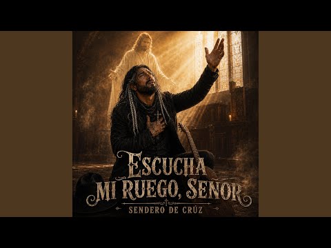 Escucha Mi Ruego, Señor