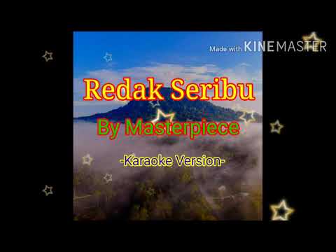 Redak Seribu | Song by Masterpiece | Karaoke Version