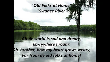 OLD FOLKS At HOME Swanee River Swanee Suwannee words lyrics FLORIDA State song STEPHEN FOSTER