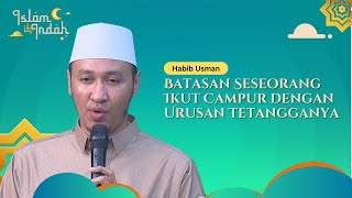 The Boundaries of Getting Involved in a Neighbor's Business - A Lecture by Habib Usman