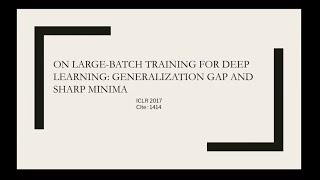 On Large Batch Training For Deep Learning   Generalization Gap And Sharp Minima