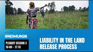 NDM-UN26 I Plenary 3:  Liability in the Land Release Process screenshot 5