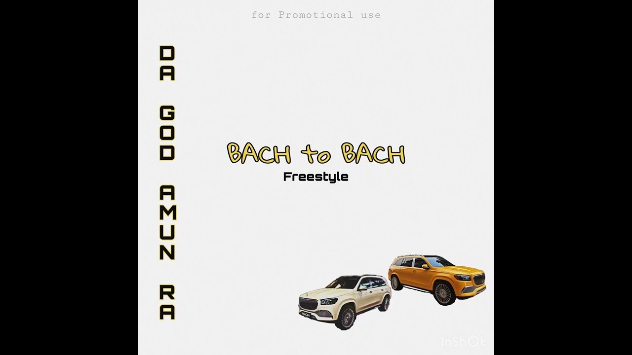 Da God Amun Ra | Bach to Bach freestyle (2022)