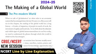 Making of a Global World - Class 10 History Chapter 3 | 2024-25 Session