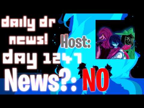 Daily Deltarune News - Day 1247