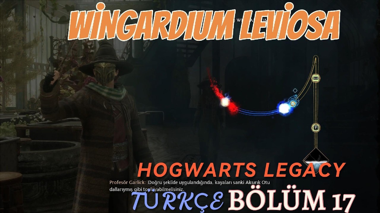 Wingardium Leviosa Öğreniyoruz Hogwarts Legacy Türkçe 17. Bölüm