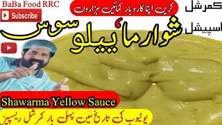 Commercial Shawarma yellow Sauce / Restaurant style yellow shawarma sauce / sauce by BaBa Food