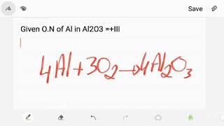 Prove Red-ox Reaction 4Al + 3O2 = 2Al2O3