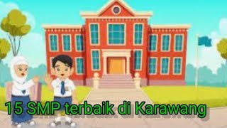 15 Sekolah Menengah Pertama (SMP) Sederajat Terbaik di Karawang