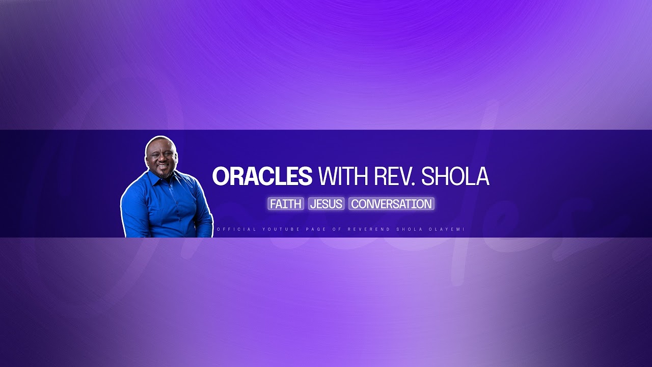 Oracles With Rev. Shola Live Stream