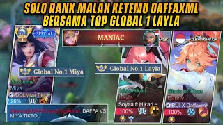 LAGI SOLO RANK MALAH KETEMU DAFFAXML DAN TOP GLOBAL 1 LAYLA! AMPUN BANG! | TOP GLOBAL 1 MIYA - MLBB