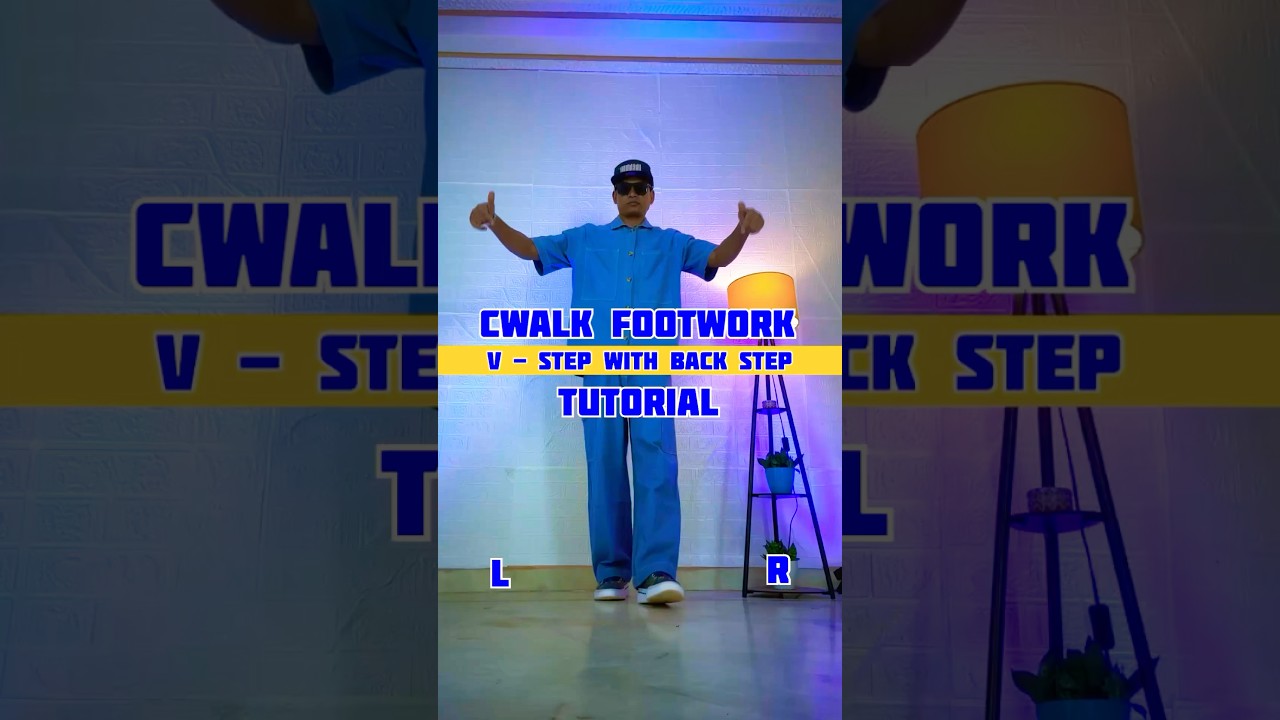Cwalk footworks Tutorial Series V Step with Back step 