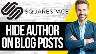 How to Hide Squarespace Author on Blog Posts