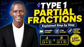 Type 1 Partial Fractions Explained Step by Step | Easy Method for Beginners