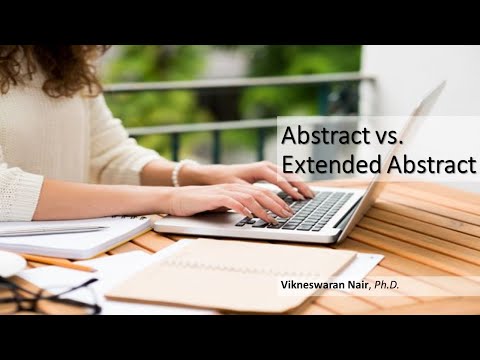 Writing and Abstract and Extended Abstract by Dr. Vikneswaran Nair