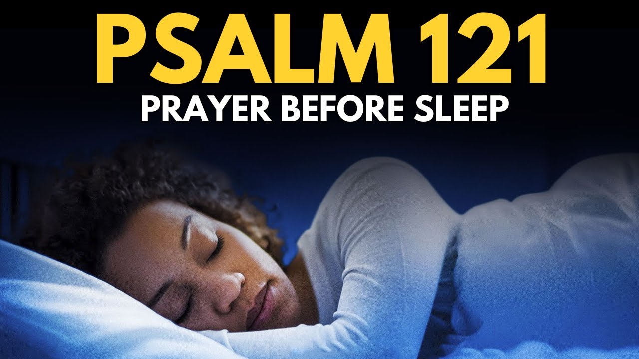 Night Prayer Bedtime Prayer To End Your Day Prayer Before Sleep