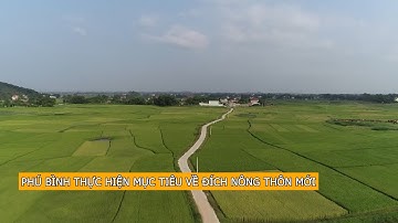 Phú Bình thực hiện mục tiêu về đích nông thôn mới