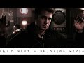 Let S Play Kristina Maria Slowed Let S Play Kristina Maria Slowed