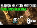 Siege Switching to Military Narrative - 6News - Rainbow Six Siege