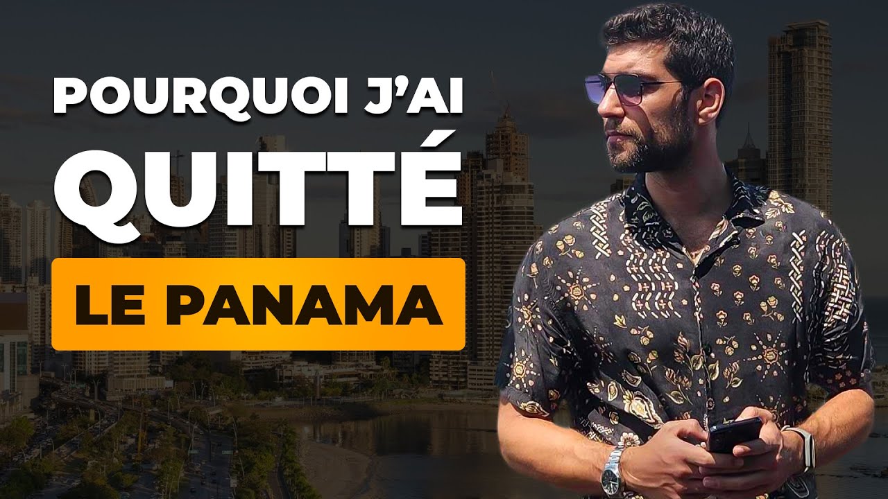 🇵🇦 Expatriation au Panama : Retour d'expérience après 3 ans