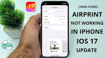 Airprint Not Working On iPhone iOS 17 - [FIXED]