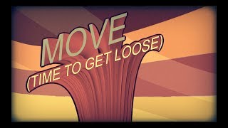 Move (Time To Get Loose) - RDC