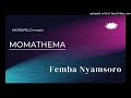 momathema -femba nyamsoro