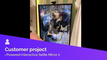 Testing an Intuiface Powered Interactive Selfie Mirror  - Basha x Smart Touch