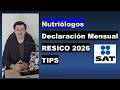 Nutriólogo declaracion mensual RESICO 2026