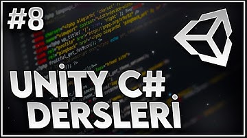 Unity C# Kodlama Dersleri - Ders 8 (Alıştırmalar - Tüm Dersler)