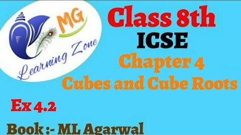 Class 8th ICSE Math Ch 4 - Cubes and Cube Roots Ex - 4.2