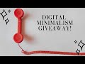 Digital Minimalism Giveaway 2021!