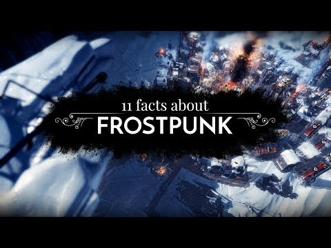 11 facts about Frostpunk | Features Trailer
