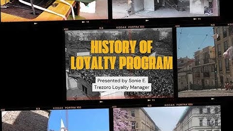 Trezoro Loyalty Series: History of Loyalty Programs