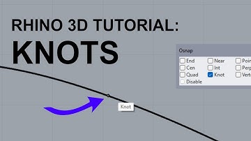 Rhino Tutorial: Info on Knots (NURBS)