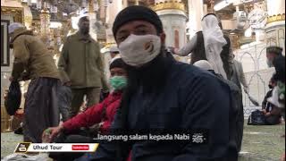 [UHUD TOUR] Mengunjungi Raudhah - Umroh 24 Jan '21