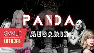 Panda | (WORK Megamix) - iggy azalea, Rihanna, Fifth Harmony, nicki minaj ,Beyonce, CL