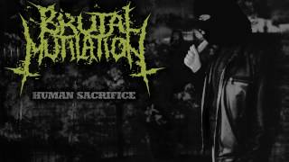 Brutal Mutilation - Desperate Need of Blood
