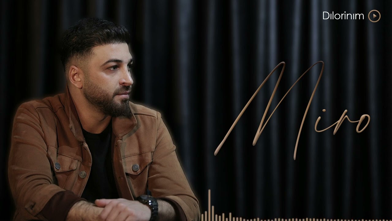 Miro - Dılorinim 2023