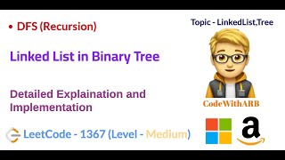 Linked List in Binary Tree (LeetCode 1367) (DFS, Tree)