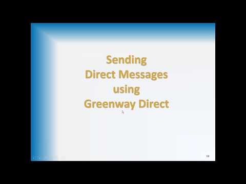 Direct Secure Messaging Overview Using Greenway Patient Portal