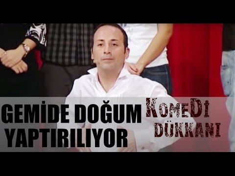 Komedi Dükkanı 67.Bölüm - Gemide Doğum Yaptırılıyor