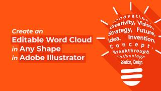 Create an Editable Word Cloud in Any Shape in Adobe Illustrator