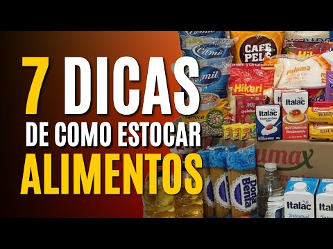 7 DICAS para ARMAZENAR ALIMENTOS da maneira CORRETA