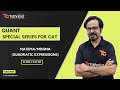 Maxima & Minima in Quadratic Expressions | Quant Special Series for CAT