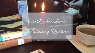 Summertime Dark Academia Morning Routine