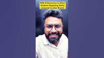 RRB JE Electronics & Allied Students Regarding Marks compared to other Branch || Info By Ratnesh Sir