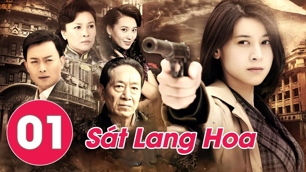 Thuyết Minh | Nữ Sát Thủ Báo Thù – Sát Lang Hoa | Tập 01