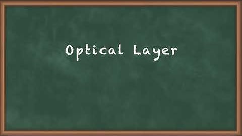 Optical Layer - Wavelength Routing Networks - Optical Networks