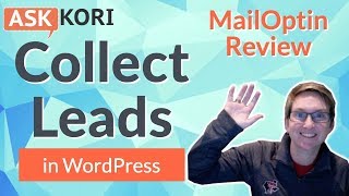 Collect Leads in WordPress 😄 - MailOptin Review